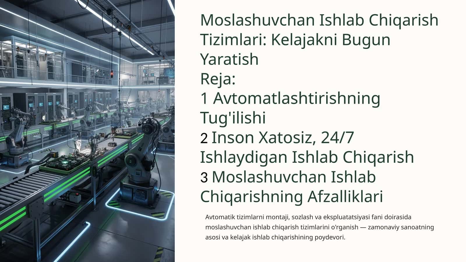 Moslashuvchan Ishlab Chiqarish Tizimlari: KelajakniBugunYaratish