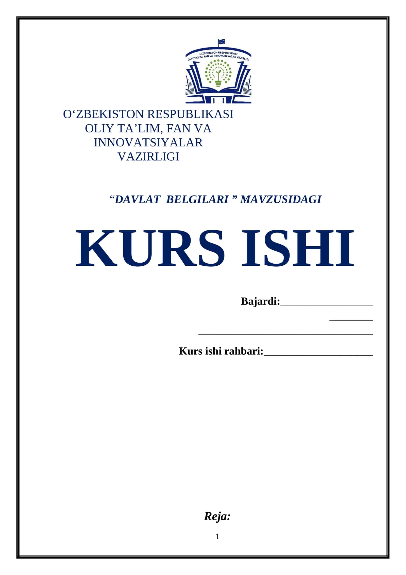 “DAVLAT BELGILARI ” MAVZUSIDAGI KURS ISHI