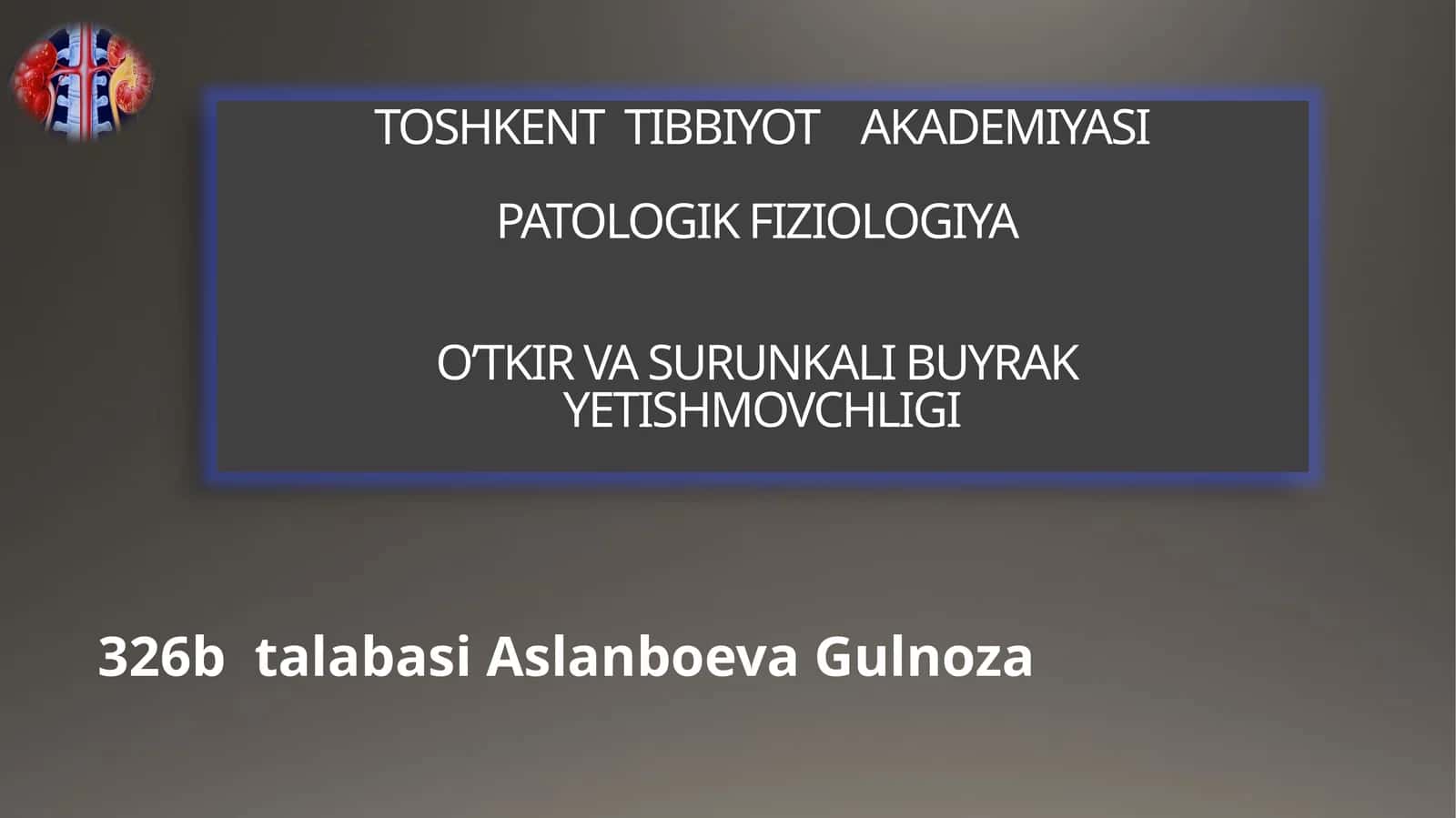 TOSHKENT TIBBIYOT AKADEMIYASI PATOLOGIK FIZIOLOGIYA