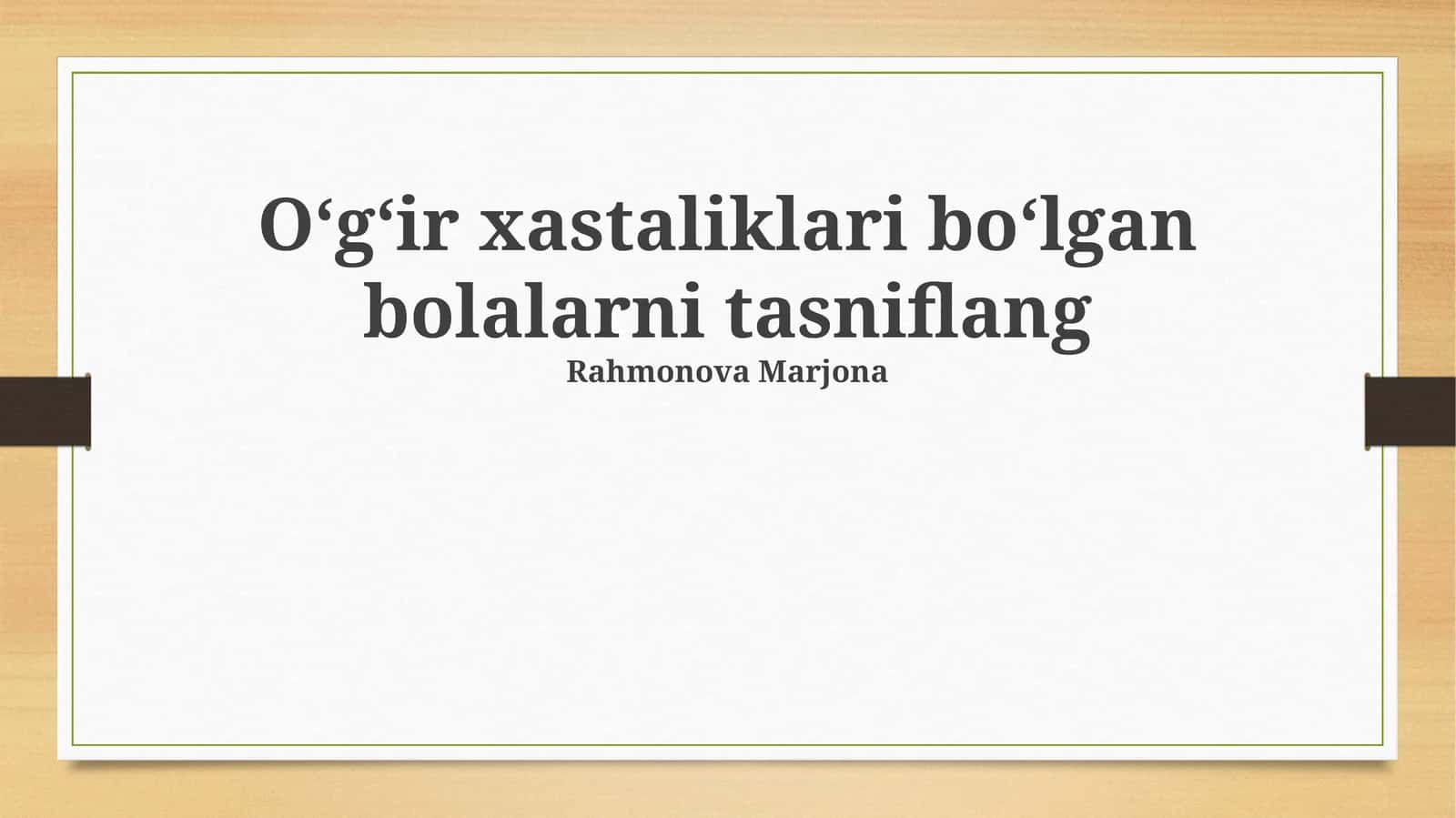 Oʻgʻir xastaliklari boʻlgan bolalarni tasniflang