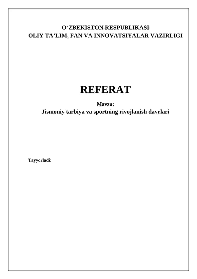 Jismoniy tarbiya va sportning rivojlanish davrlari