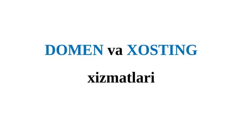 Domen va Xosting xizmatlari