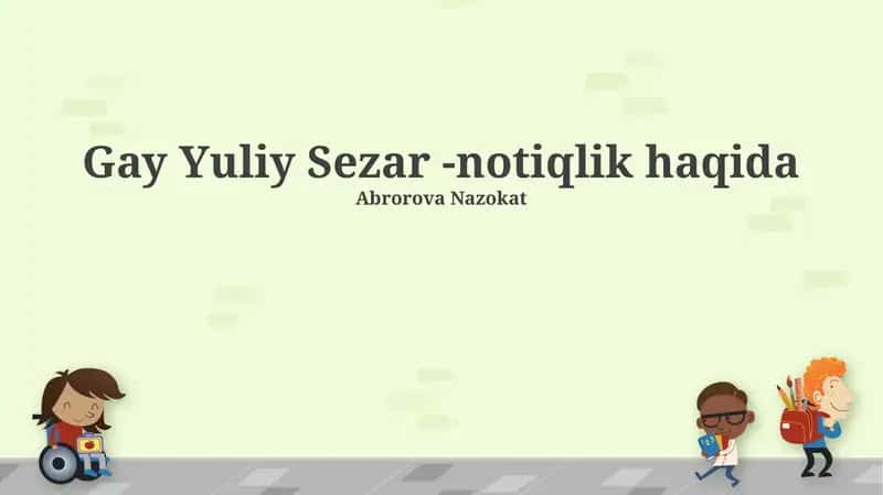 Gay Yuliy Sezar -notiqlik haqida