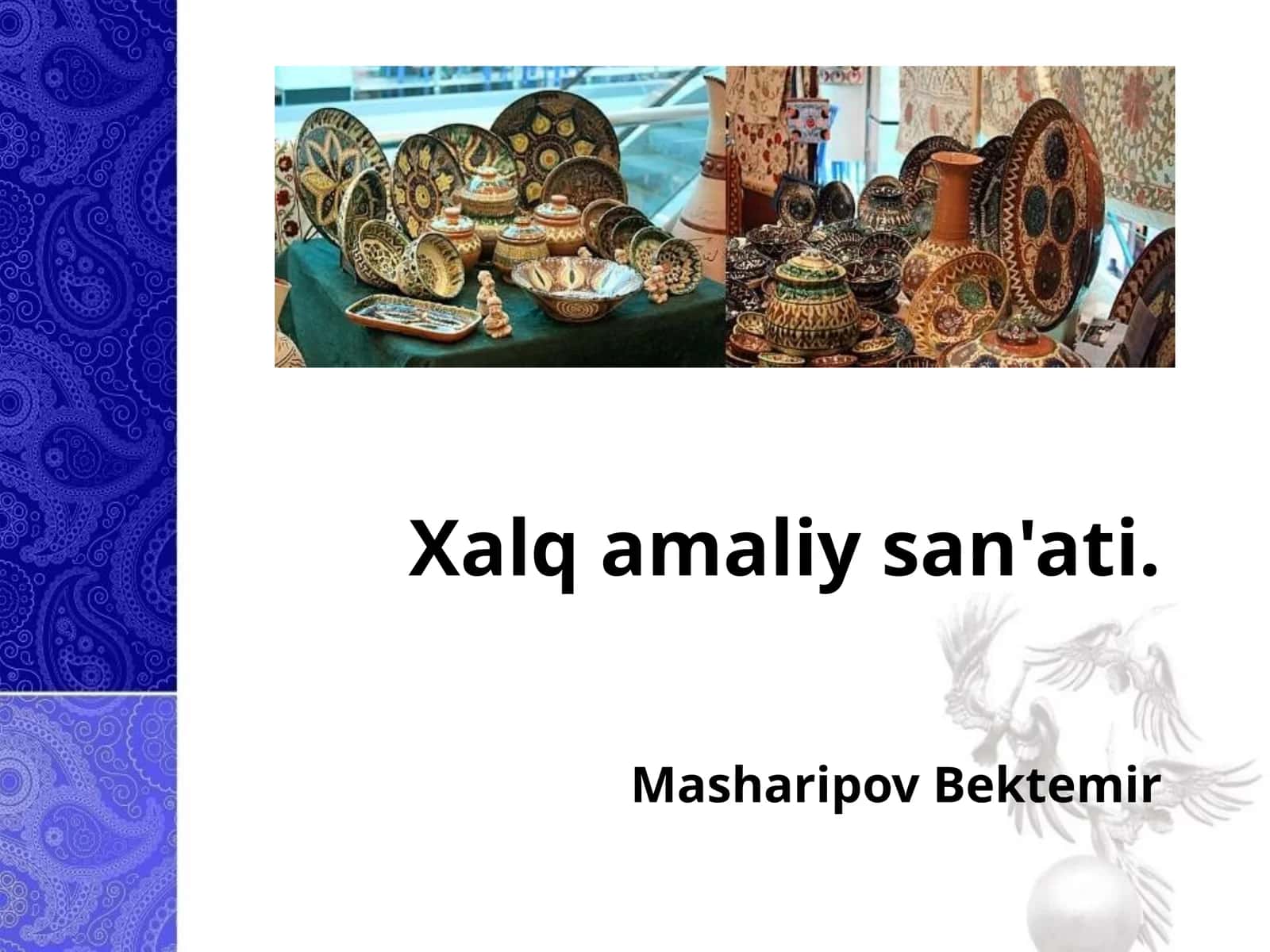 O`zbek amaliy bezak san'ati tarixi