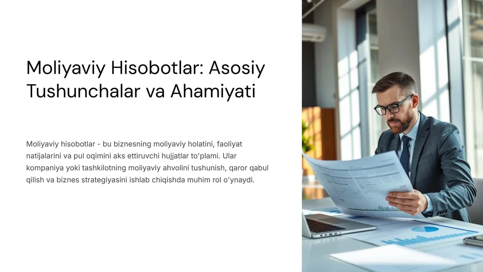 Moliyaviy Hisobotlar: Asosiy Tushunchalar va Ahamiyati
