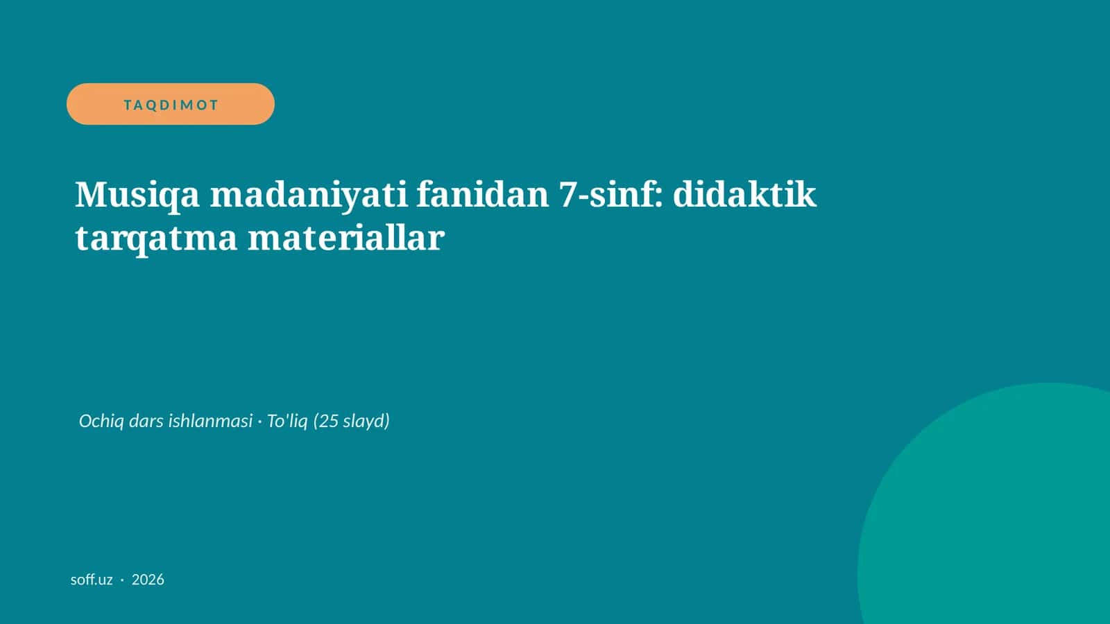Musiqa madaniyati fanidan 7-sinf: didaktik tarqatma materiallar