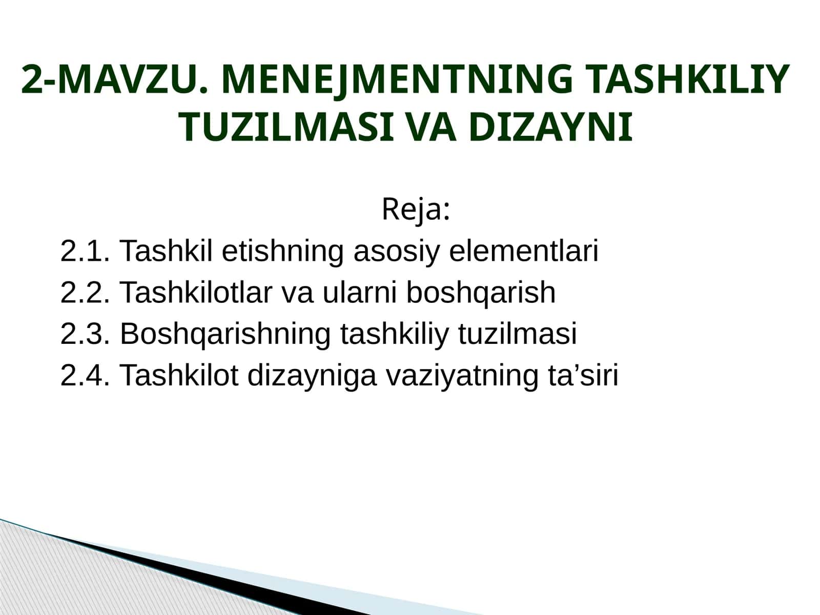 MENEJMENTNING TASHKILIY TUZILMASI VA DIZAYNI