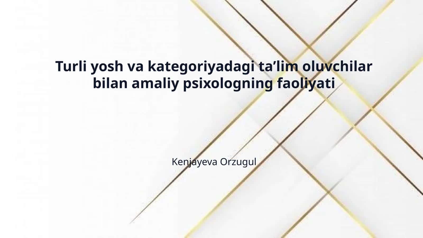 Turli yosh va kategoriyadagi taʼlim oluvchilar bilan amaliy psixologning faoliyati