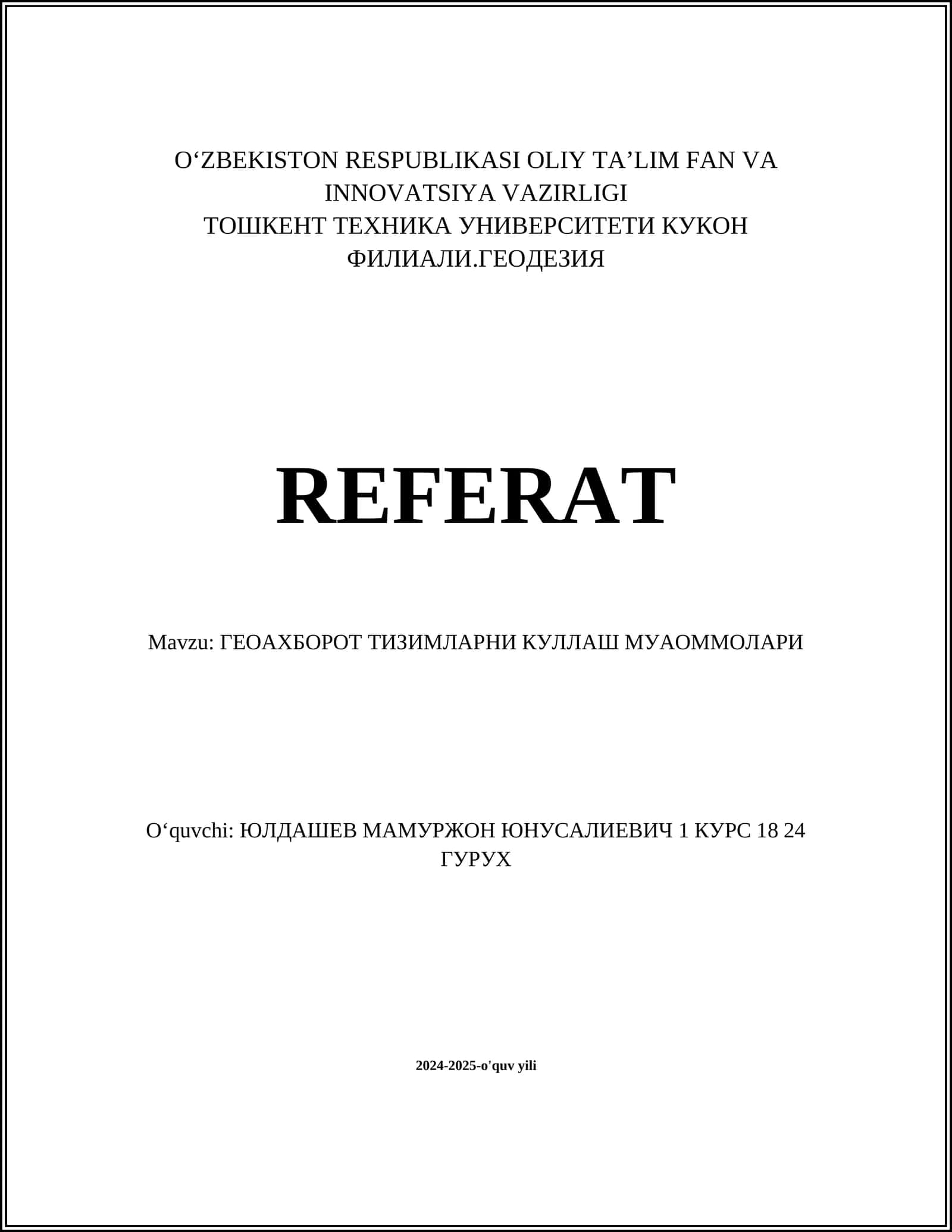 Геоахборот тизимлари технологиялари