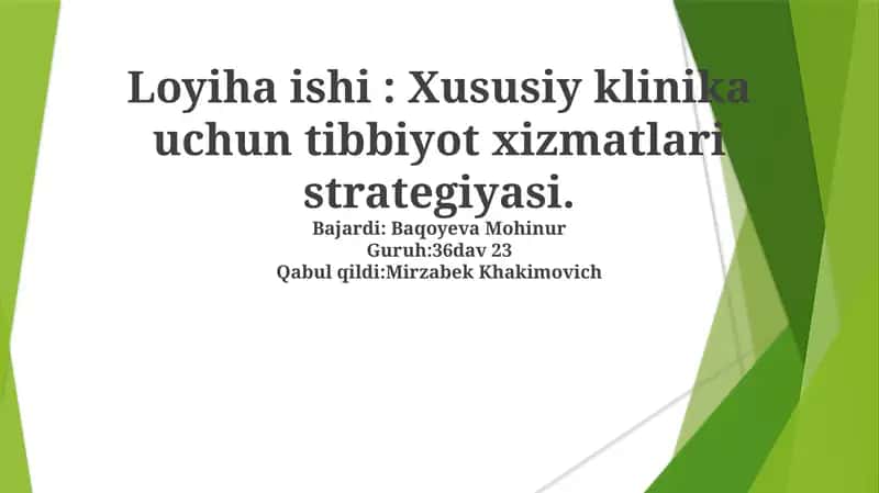 Xususiy klinika uchun tibbiyot xizmatlari strategiyasi
