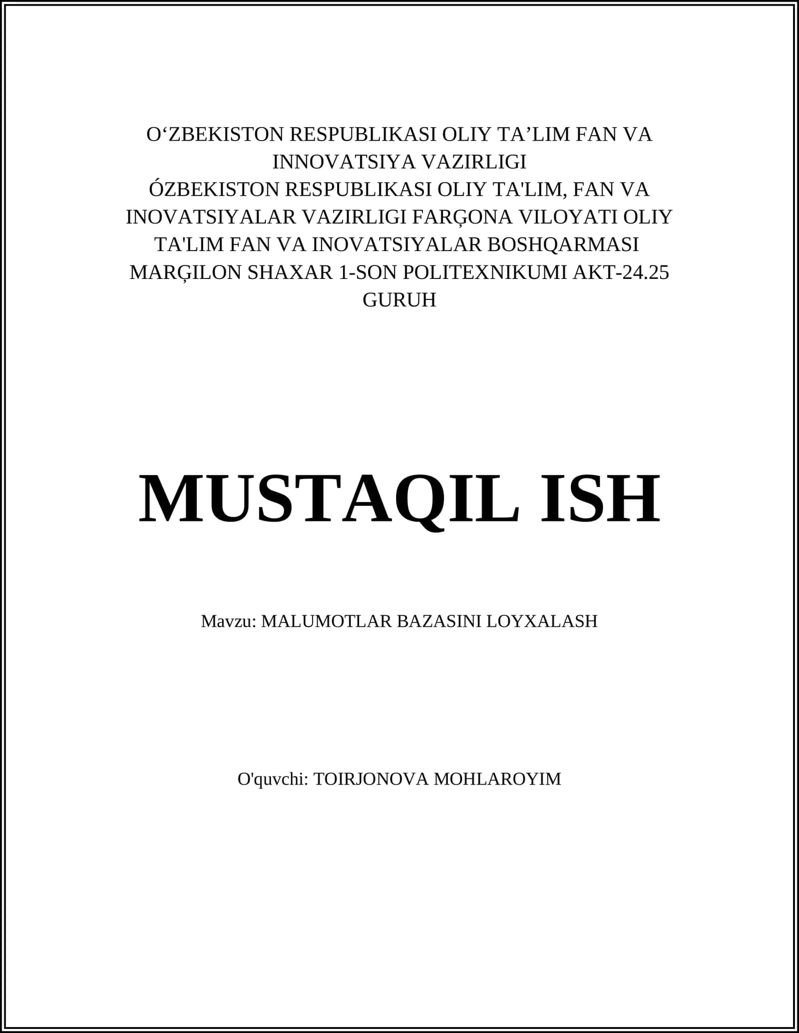 MALUMOTLAR BAZASINI LOYXALASH