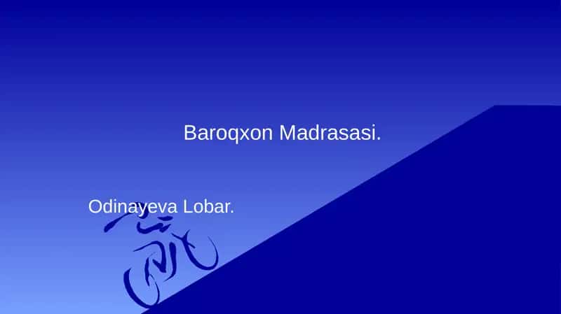Baroqxon Madrasasi