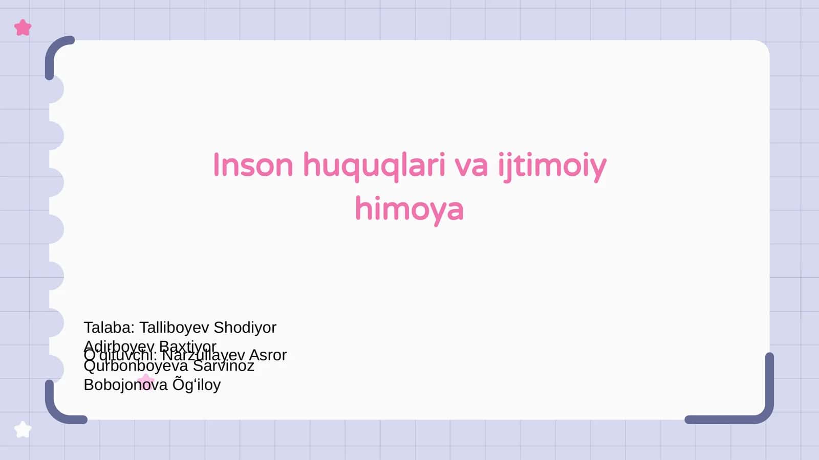 Inson huquqlari va ijtimoiy himoya