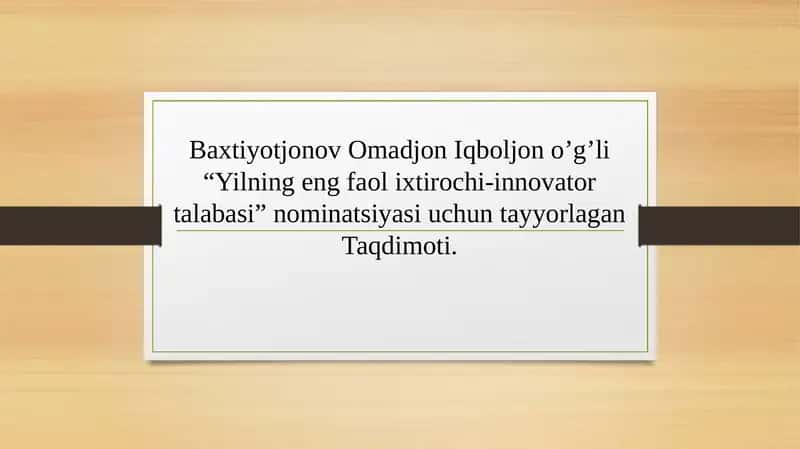 Yilning eng faol ixtirochi-innovatortalabasi