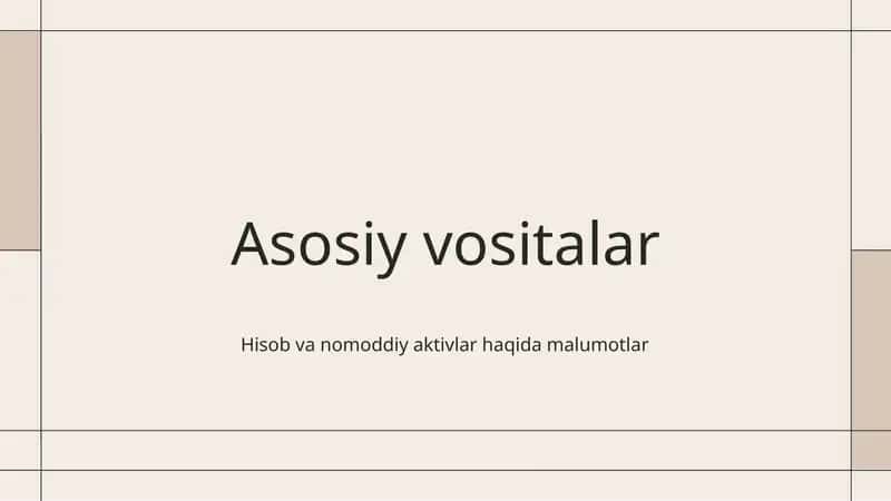 Asosiy vositalar
