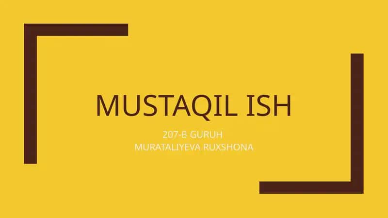 MUSTAQIL ISH 207-B GURUH
