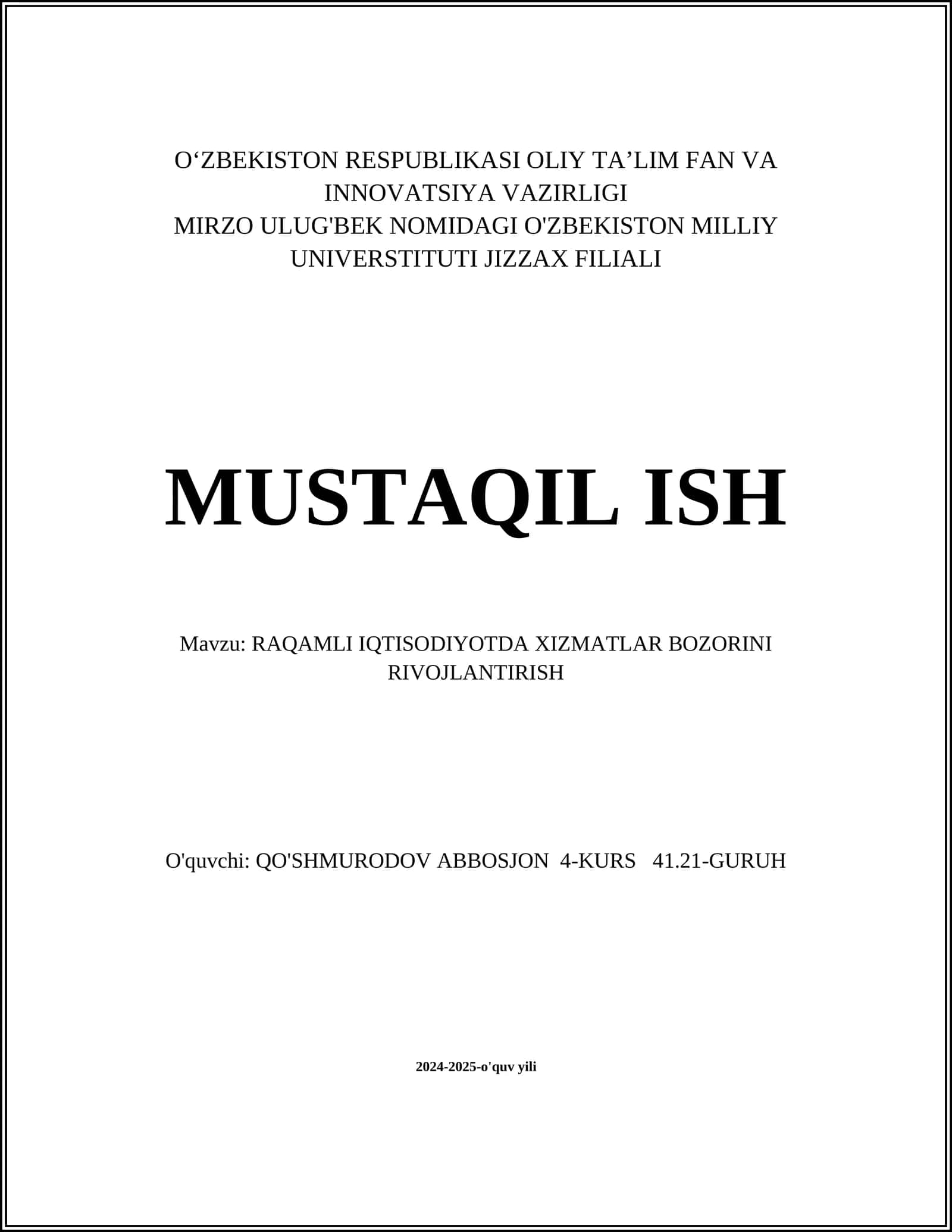 RAQAMLI IQTISODIYOTDA XIZMATLAR BOZORINI RIVOJLANTIRISH