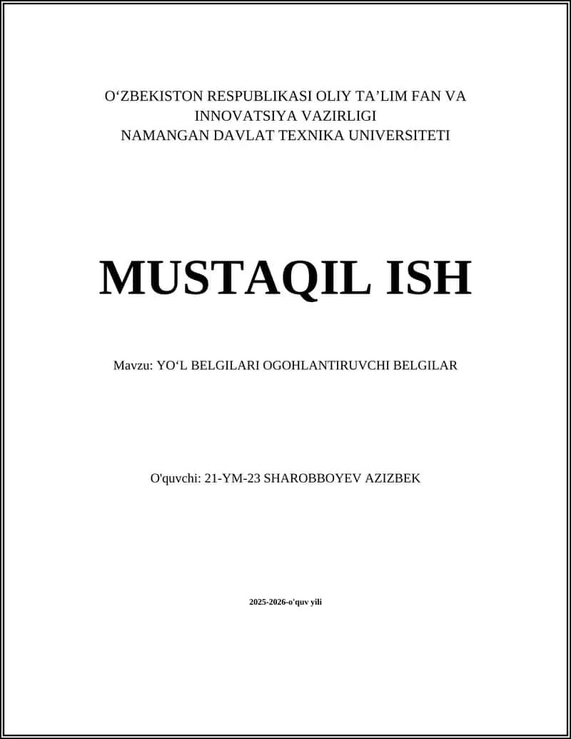 Yoʻl Belgilari Ogohlantiruvchi Belgilar