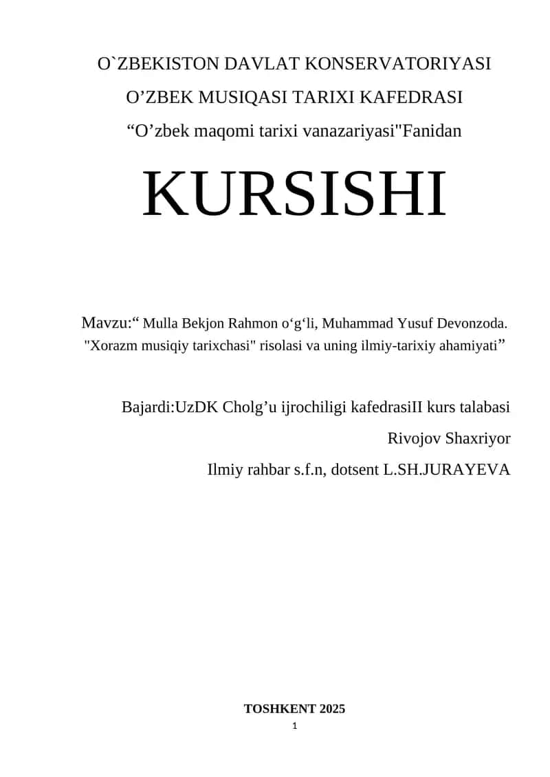 "Mulla Bekjon Rahmon oʻgʻli, Muhammad Yusuf Devonzoda. Xorazm musiqiy tarixchasi risolasi va uning ilmiy-tarixiy ahamiyati"
