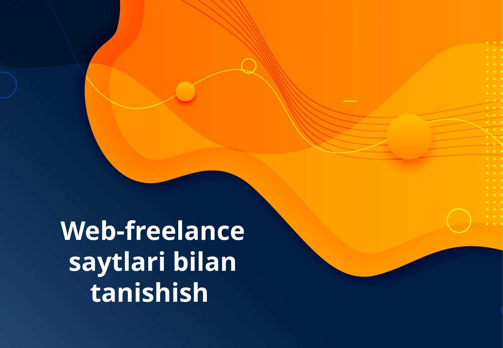 Web-freelance saytlari bilan tanishish