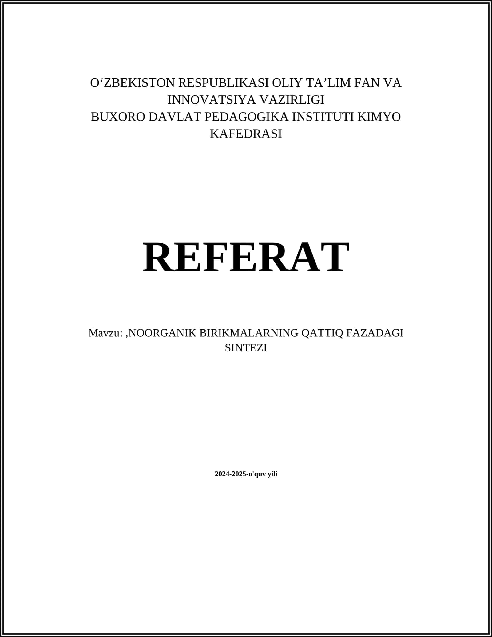 NOORGANIK BIRIKMALARNING QATTIQ FAZADAGI SINTEZI