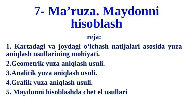 7-Ma’ruza.Maydonni hisoblash