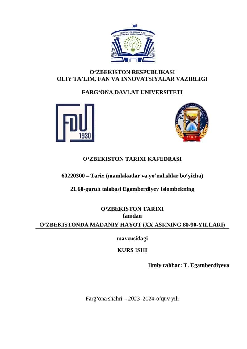 O’ZBEKISTONDA MADANIY HAYOT (XX ASRNING 80-90-YILLARI)