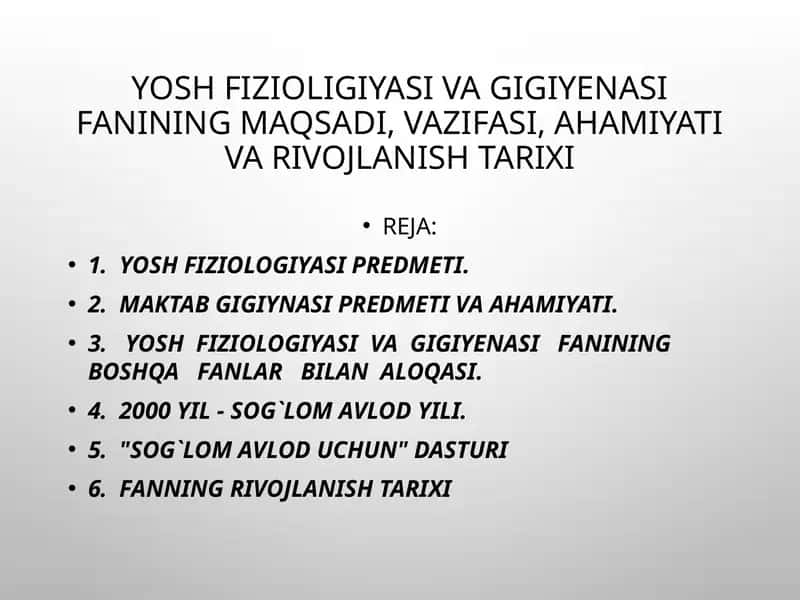 YOSH FIZIOLIGIYASI VA GIGIYENASI