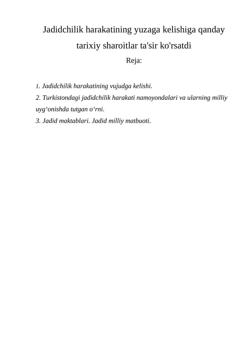 Jadidchilik harakatining yuzaga kelishiga qanday tarixiy sharoitlar ta'sir ko'rsatdi