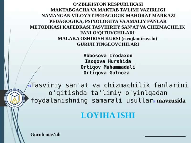 Tasviriy san'at va chizmachilik fanlarini o'qitishda ta'limiy o'yinlqadan foydalanishning samarali usullar