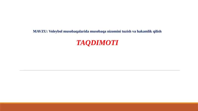 Voleybol musobaqalarida musobaqa nizomini tuzish va hakamlik qilish