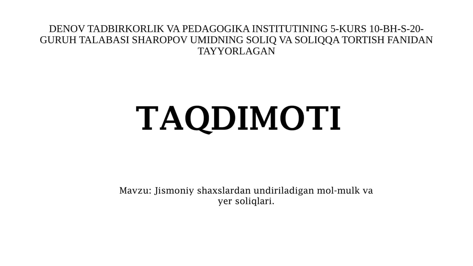Jismoniy shaxslardan undiriladigan mol-mulk va yer soliqlari