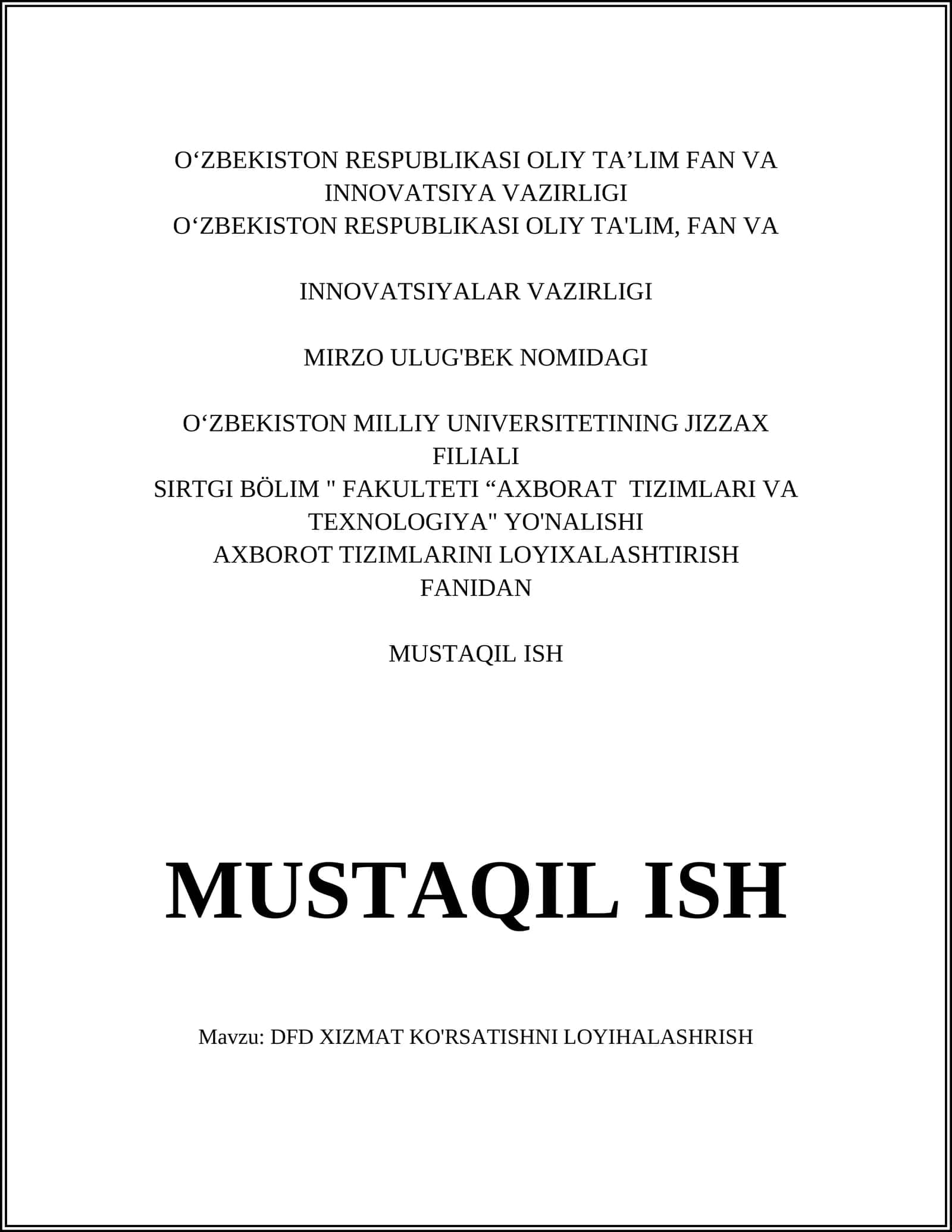 DFD XIZMAT KO'RSATISHNI LOYIHALASHRISH