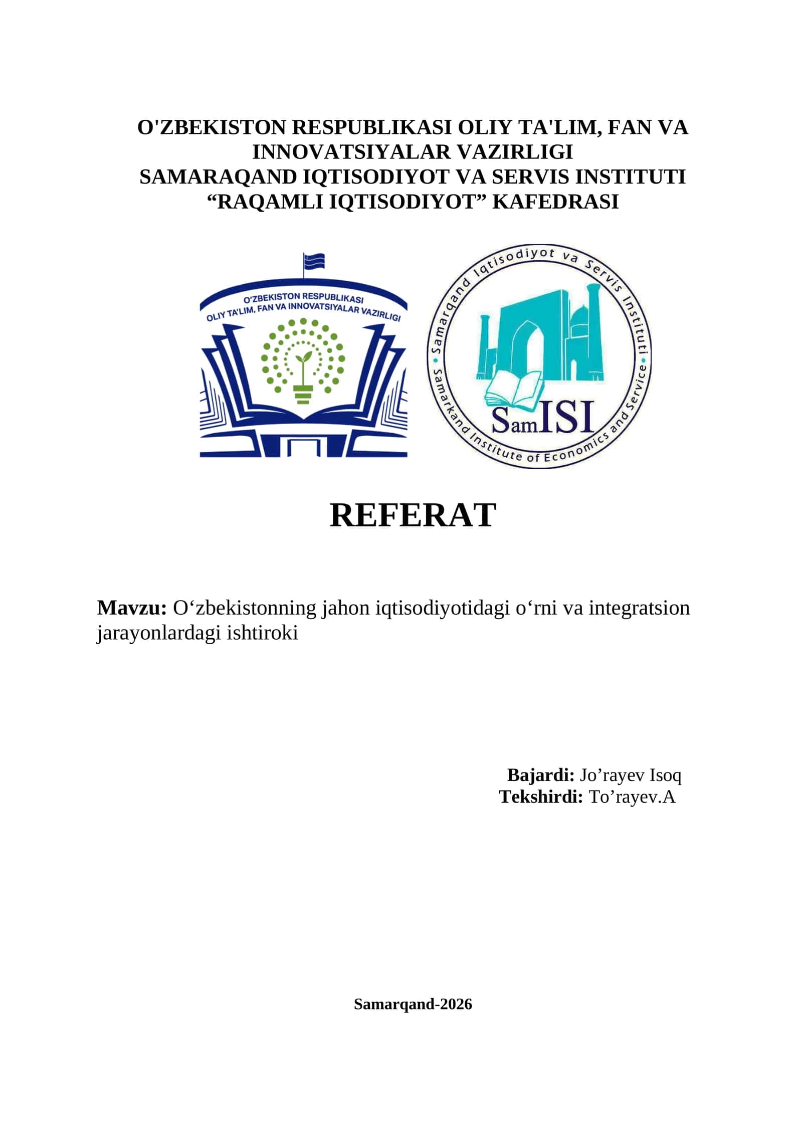 O‘zbekistonning jahon iqtisodiyotidagi o‘rni va integratsion jarayonlardagi ishtiroki
