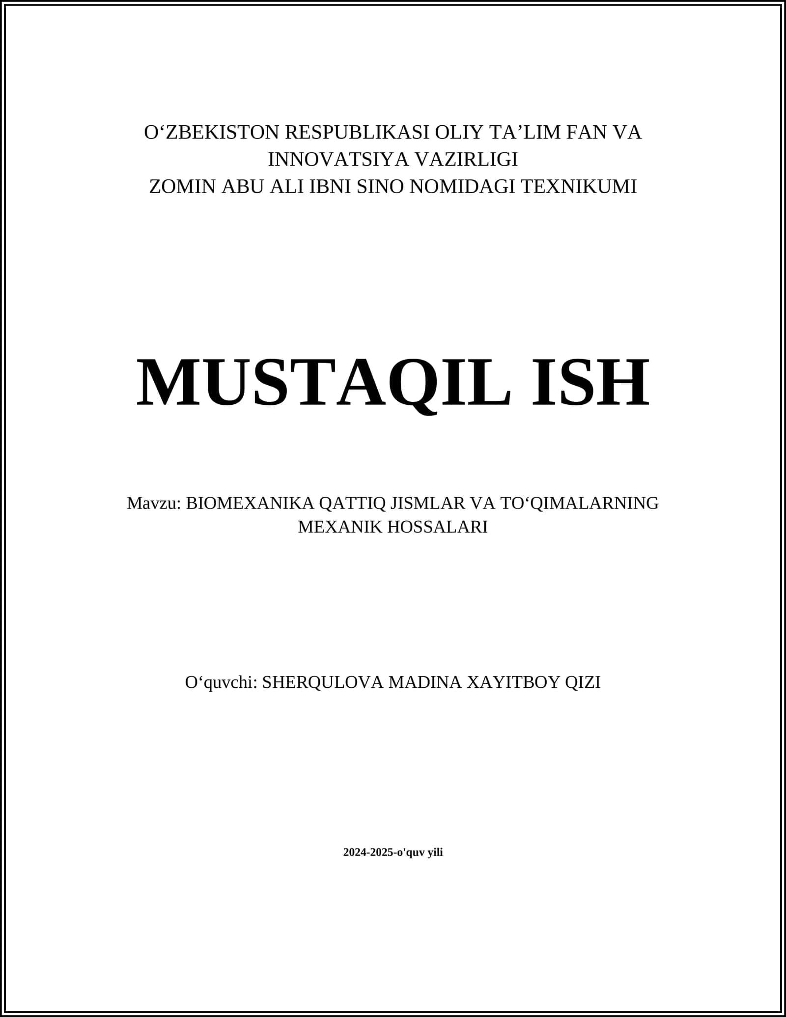 BIOMEXANIKA QATTIQ JISMLAR VA TOʻQIMALARNING MEXANIK HOSSALARI