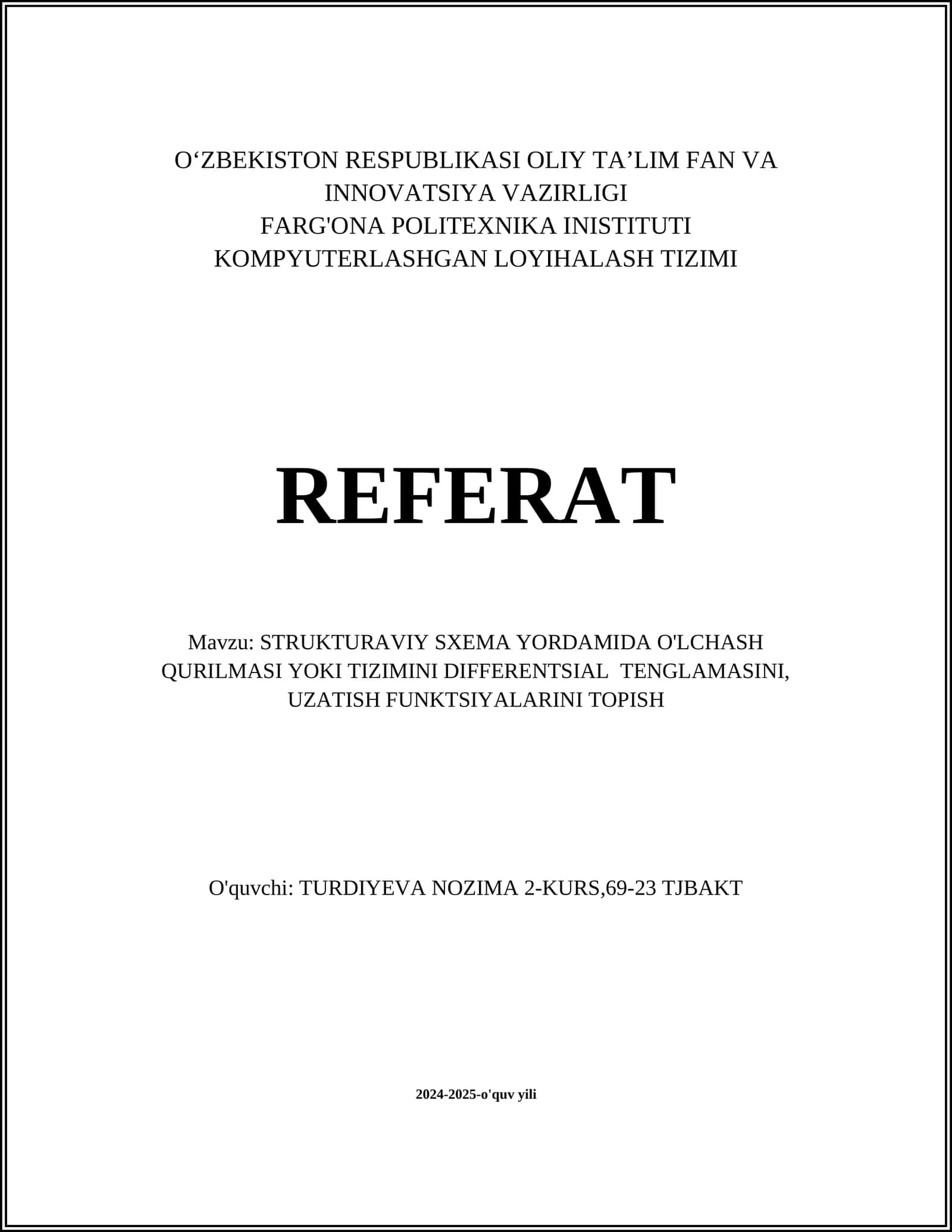 STRUKTURAVIY SXEMA YORDAMIDA O'LCHASH QURILMASI YOKI TIZIMINI DIFFERENTSIAL TENGLAMASINI, UZATISH FUNKTSIYALARINI TOPISH