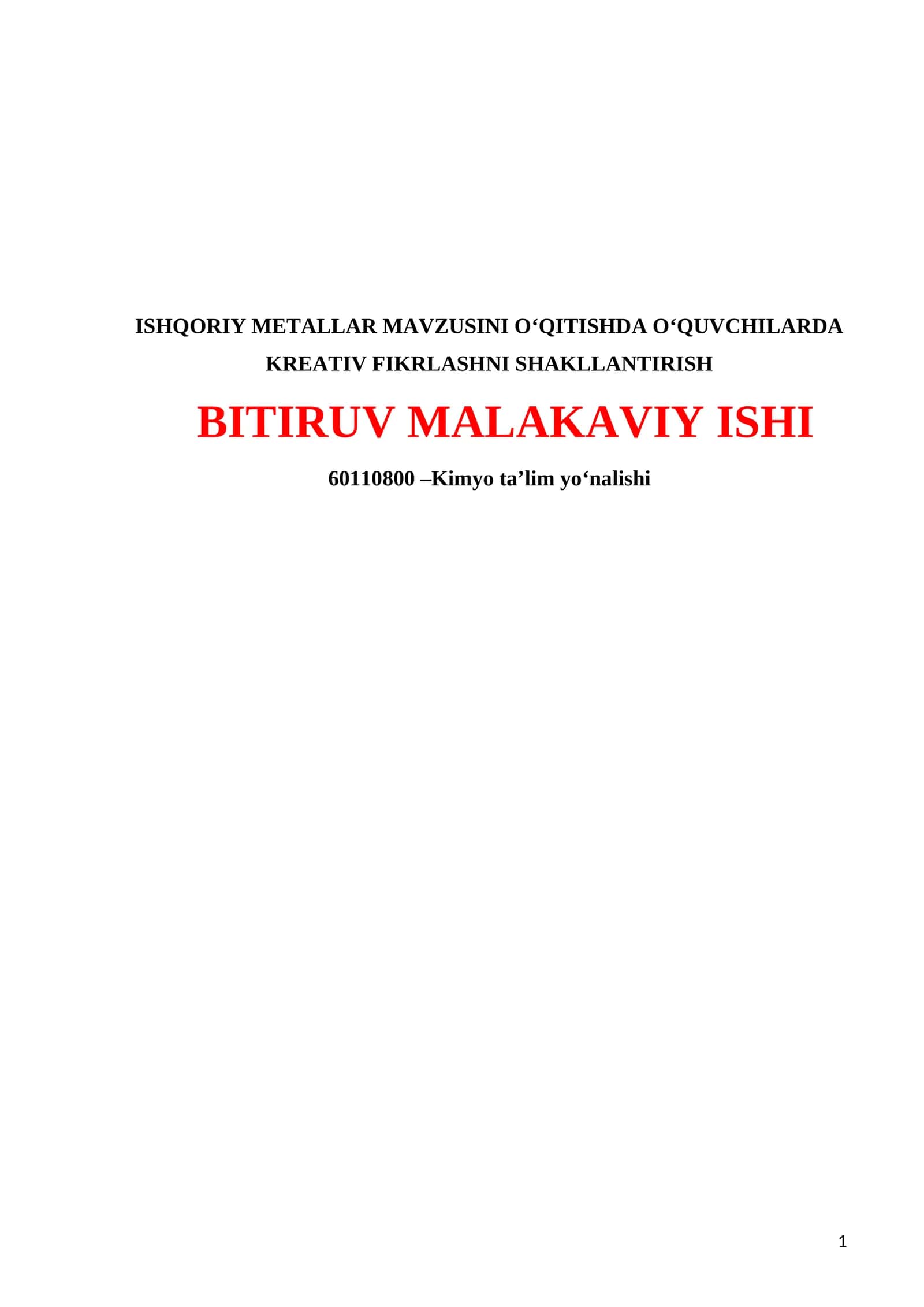ISHQORIY METALLAR MAVZUSINI O‘QITISHDA O‘QUVCHILARDA KREATIV FIKRLASHNI SHAKLLANTIRISH