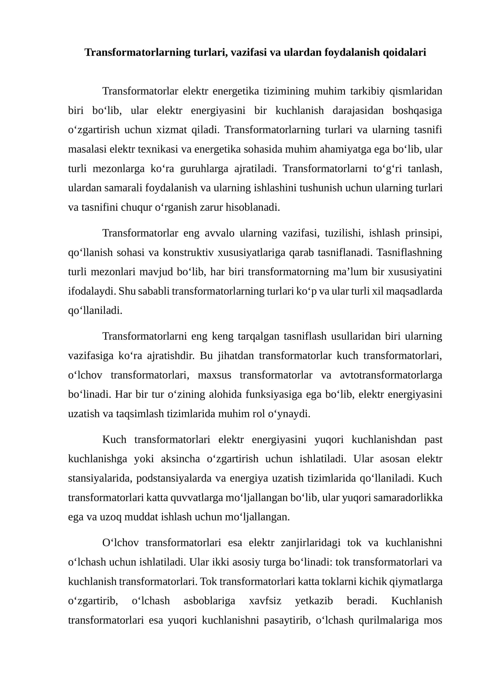 Transformatorlarning turlari, vazifasi va ulardan foydalanish qoidalari