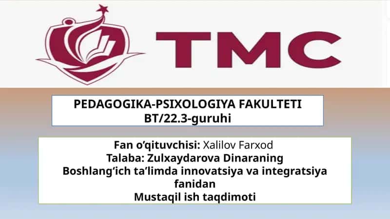 Boshlangʻicha taʼlimda innovatsiya va integratsiya fanidan