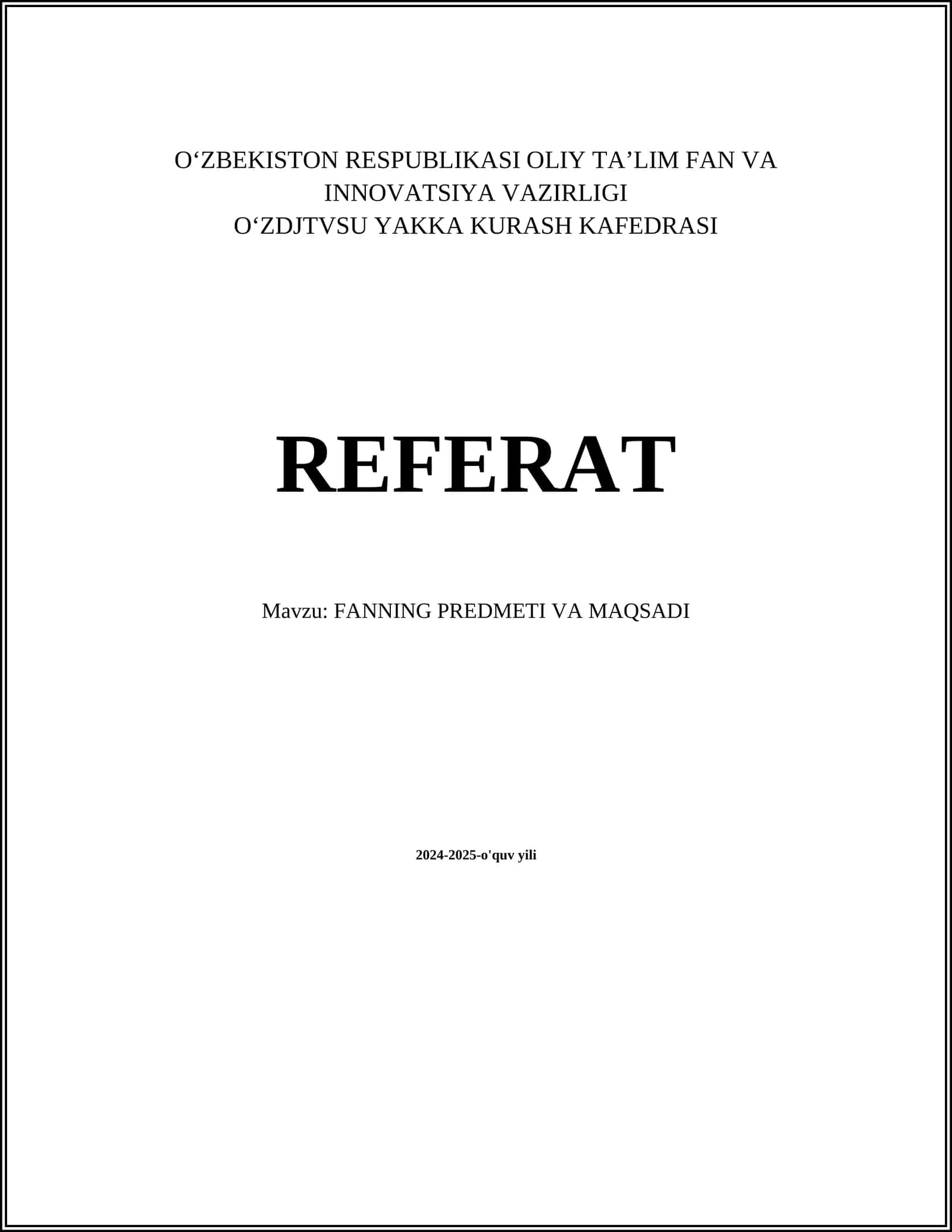 FANNING PREDMETI VA MAQSADI