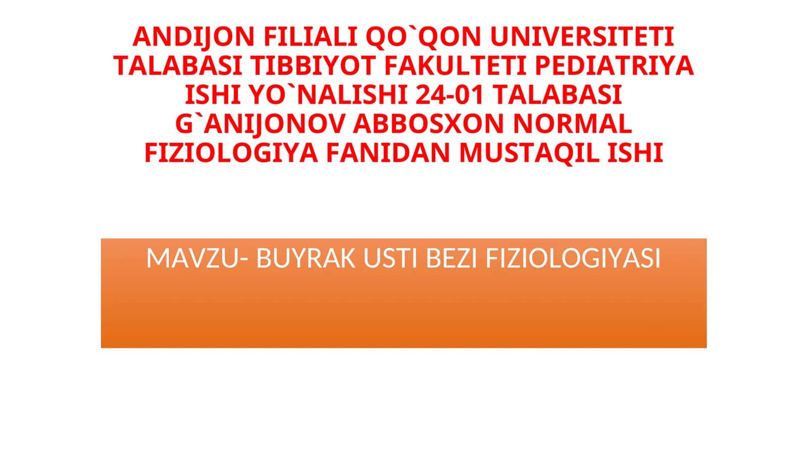 BUYRAK USTI BEZI FIZIOLOGIYASI