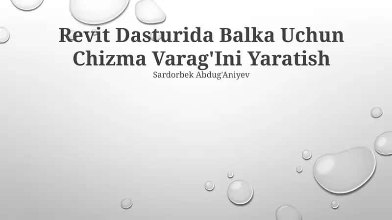 Revit Dasturida Balka Uchun Chizma Varag'Ini Yaratish