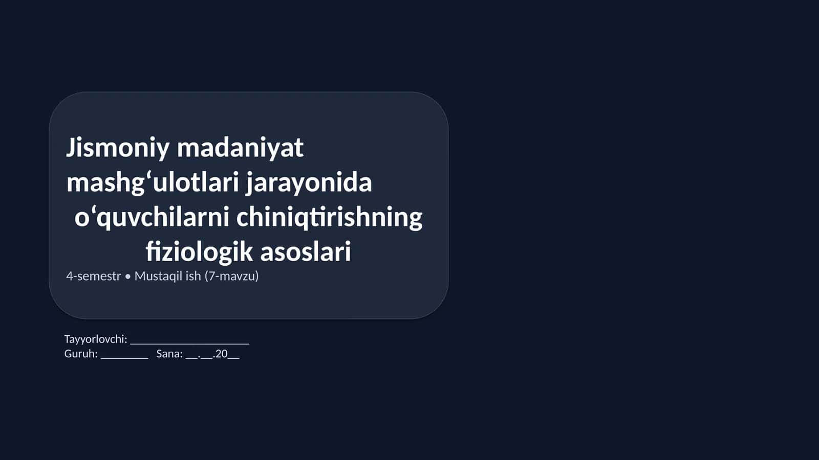 Jismoniy madaniyat mashg‘ulotlari jarayonida