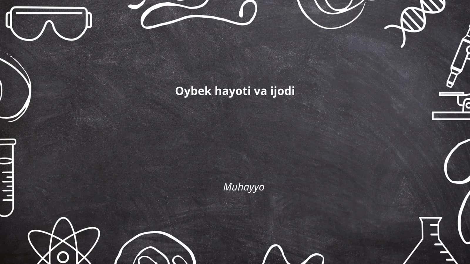 Oybek hayoti va ijodi