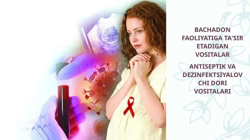 Antiseptik va dezinfektsiyalovchi dori vositalari