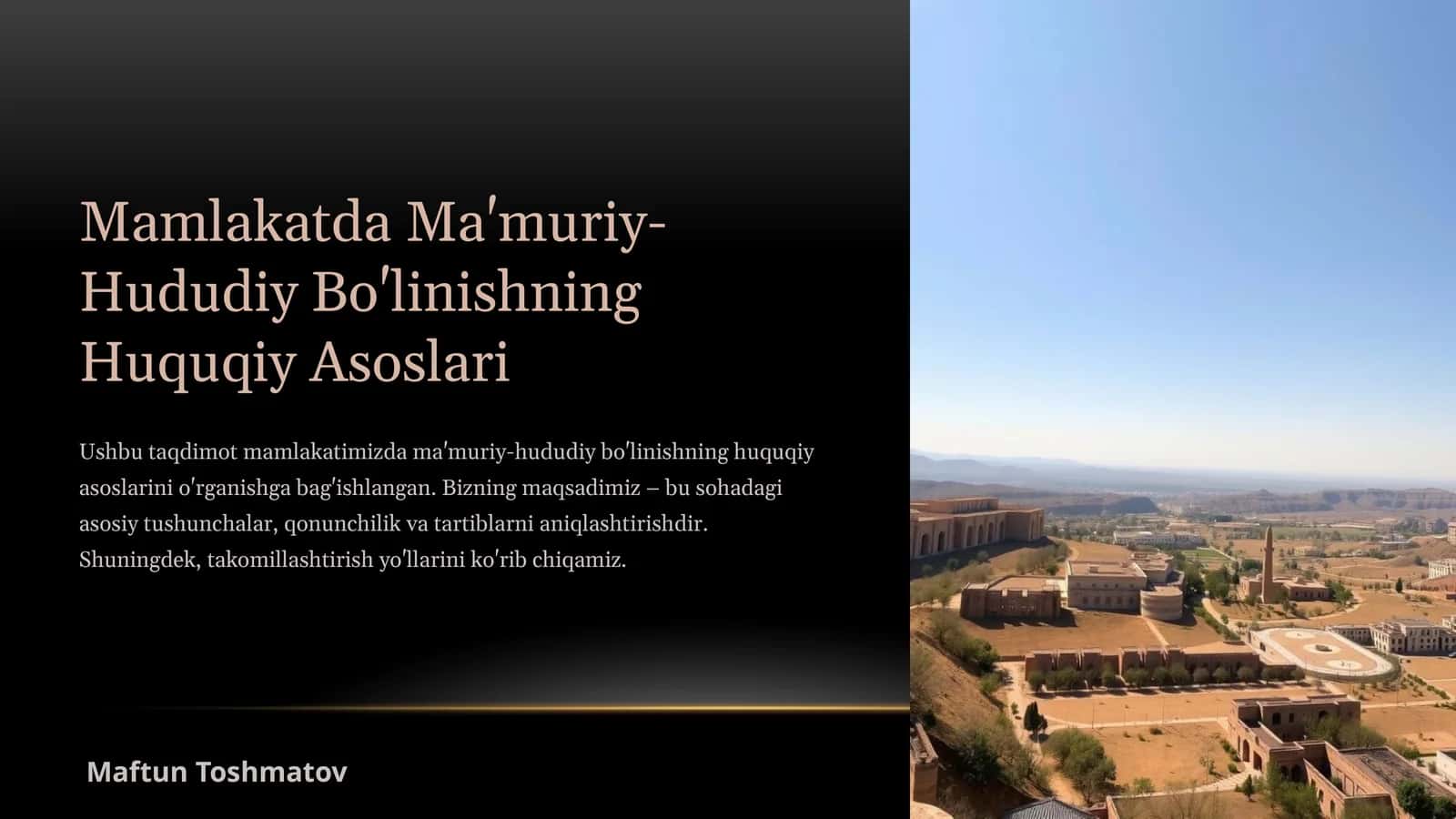 Ma'muriy-Hududiy Bo'linishning Huquqiy Asoslari