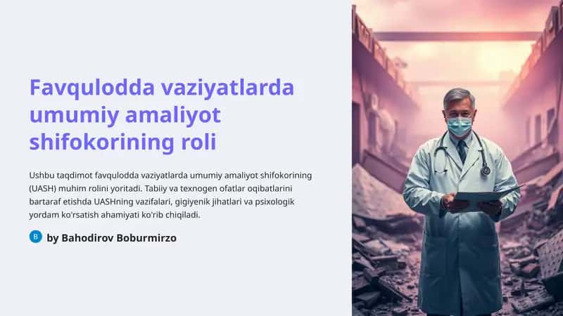 Favqulodda vaziyatlarda umumiy amaliyot shifokorining roli