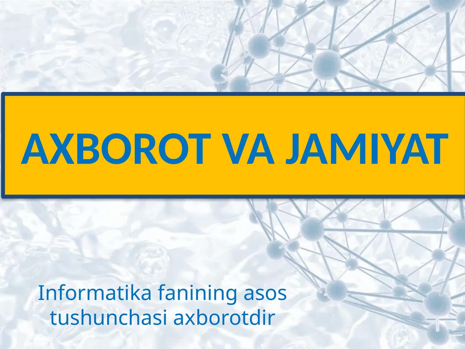 Axborot va jamiyat