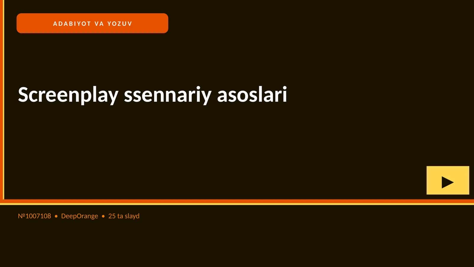 Screenplay ssennariy asoslari