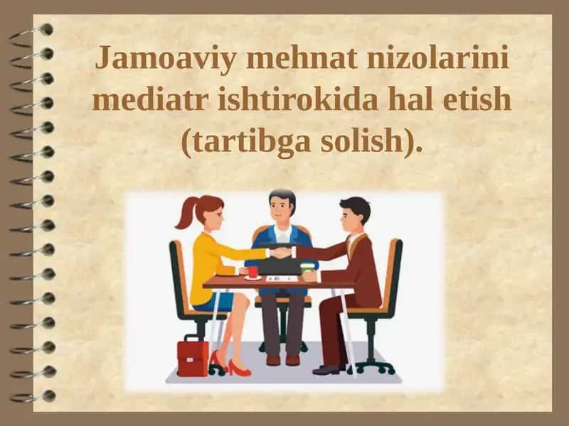 Jamoaviy mehnat nizolarini mediatr ishtirokida haletish (tartibga solish)